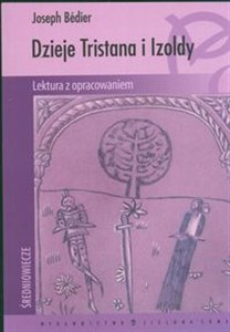 Obrazek Dzieje Tristana i Izoldy Lektura z opracowaniem