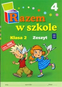 Picture of Razem w szkole 2 Zeszyt 4 Szkoła podstawowa