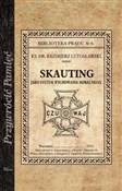 Skauting j... - Kazimierz Lutosławski -  Polish Bookstore 