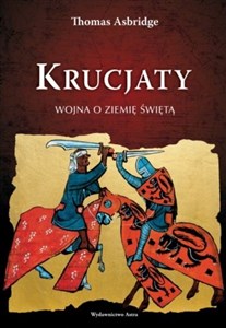 Picture of Krucjaty Wojna o Ziemię Świętą