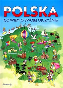 Picture of Polska Co wiem o swojej Ojczyźnie?