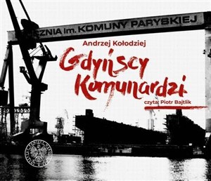 Obrazek [Audiobook] Gdyńscy Komunardzi + CD