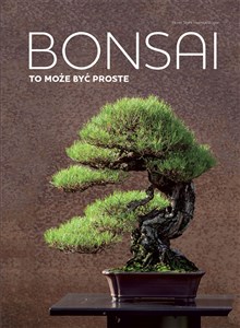 Picture of Bonsai to może być proste