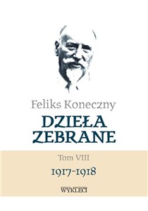 Picture of Feliks Koneczny Dzieła zebrane Tom VIII