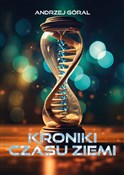 Kroniki cz... - Andrzej Góral -  books in polish 