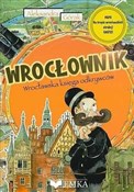 Książka : Wrocłownik... - Aleksandra Górak