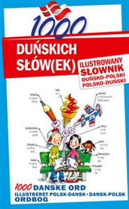 Obrazek 1000 duńskich słówek Ilustrowany słownik duńsko-polski polsko-duński