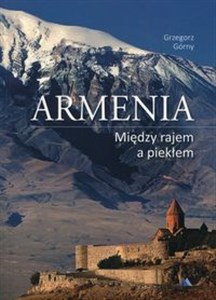 Picture of Armenia Między rajem a piekłem