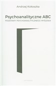 Książka : Psychoanal... - Andrzej Kokoszka