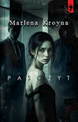 Polska książka : Pasożyt - Marlena Kroyna
