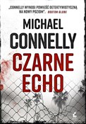 polish book : Czarne ech... - Michael Connelly