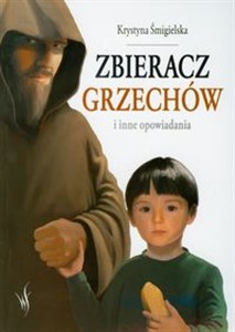 Obrazek Zbieracz grzechów i inne opowiadania