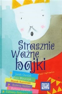 Picture of Strasznie ważne bajki