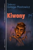 polish book : Kiwony - Tadeusz Dołęga-Mostowicz