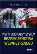 Instytucjo... - Andrzej Misiuk -  Polish Bookstore 