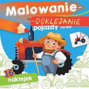 Picture of Pojazdy na wsi. Malowanie-doklejanie