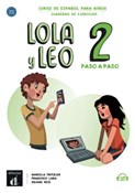 Lola y Leo... - Marcela Fritzler, Francisco Lara, Daiane Reis -  Książka z wysyłką do UK
