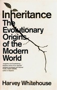 Obrazek Inheritance The Evolutionary Origins of the Modern World