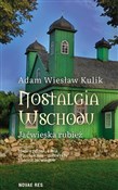 polish book : Nostalgia ... - Adam Wiesław Kulik