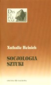 Socjologia... - Nathalie Heinich -  Książka z wysyłką do UK