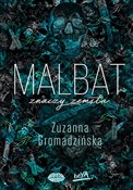 Polska książka : Malbat zna... - Zuzanna Gromadzińska