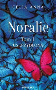 Picture of Uskrzydlona. Noralie. Tom 1