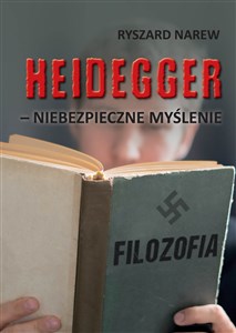 Picture of Heidegger - niebezpieczne myślenie