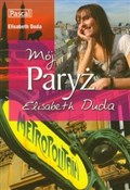 Polska książka : MÓJ PARYŻ ... - Elisabeth Duda