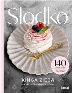 Picture of Słodko 140 pomysłów na słodkie śniadania, torty, serniki i inne desery