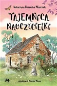 Polska książka : Tajemnica ... - Katarzyna Berenika Miszczuk