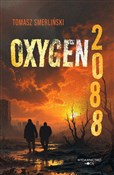 Polska książka : Oxygen 208... - Tomasz Smerliński