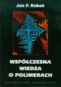 Współczesn... - Jan F. Rabek -  Polish Bookstore 