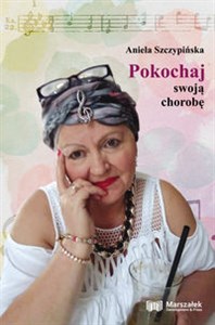 Picture of Pokochaj swoją chorobę