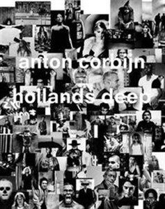 Picture of Anton Corbijn: Hollands Deep: A Retrospective