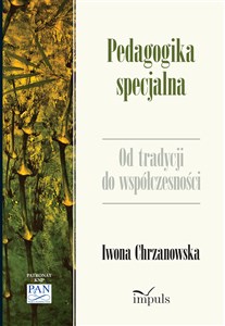 Picture of Pedagogika specjalna Od tradycji do współczesności