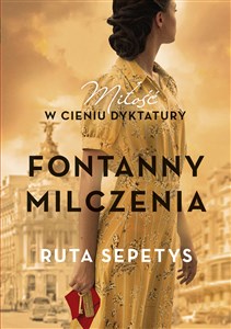 Obrazek Fontanny milczenia Miłość w cieniu dyktatury