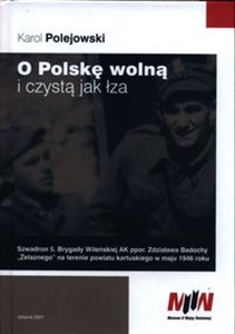 Obrazek O Polskę wolną i czystą jak łza