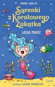 Obrazek Wielka podróż. Syrenki z Koralowego Zakątka. Tom 2