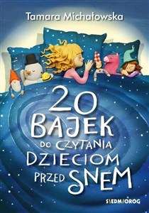 Obrazek 20 bajek do czytania dzieciom przed snem