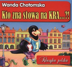 Picture of Kto zna słowa na KRA...!? Klasyka polska