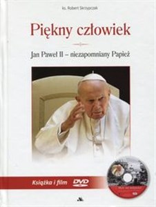 Picture of Piękny człowiek Jan Paweł II - niezapomniany Papież Książka i film DVD Metr od świętości