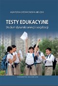 Książka : Testy eduk... - Agnieszka Gromkowska-Melosik