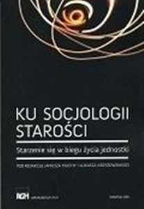 Picture of Ku socjologii starości