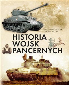 Picture of Historia wojsk pancernych