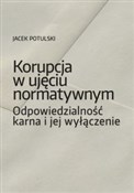 Korupcja w... - Jacek Potulski -  foreign books in polish 