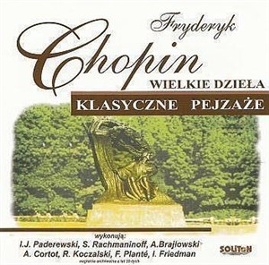 Obrazek Wielkie dzieła. Klasyczne pejzaże. F. Chopin CD