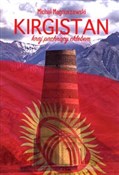 Kirgistan ... - Michał Magnuszewski -  Polish Bookstore 