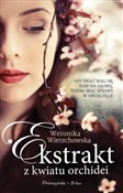 Ekstrakt z... - Weronika Wierzchowska -  books in polish 