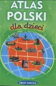 Atlas Pols... - Sieradzka Jolanta Kasprzak, Ewa Chmielewska -  foreign books in polish 