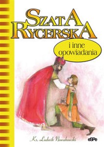 Picture of Szata rycerska I inne opowiadania